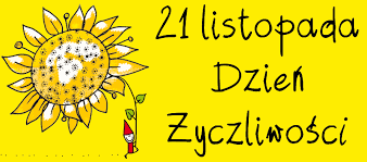 Kwiatek na żółtym tle i napis 21 listopada dzień życzliwości