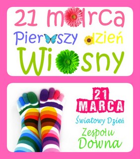 Plakat - Dzień wiosny i światowy dzień zespołu Downa
