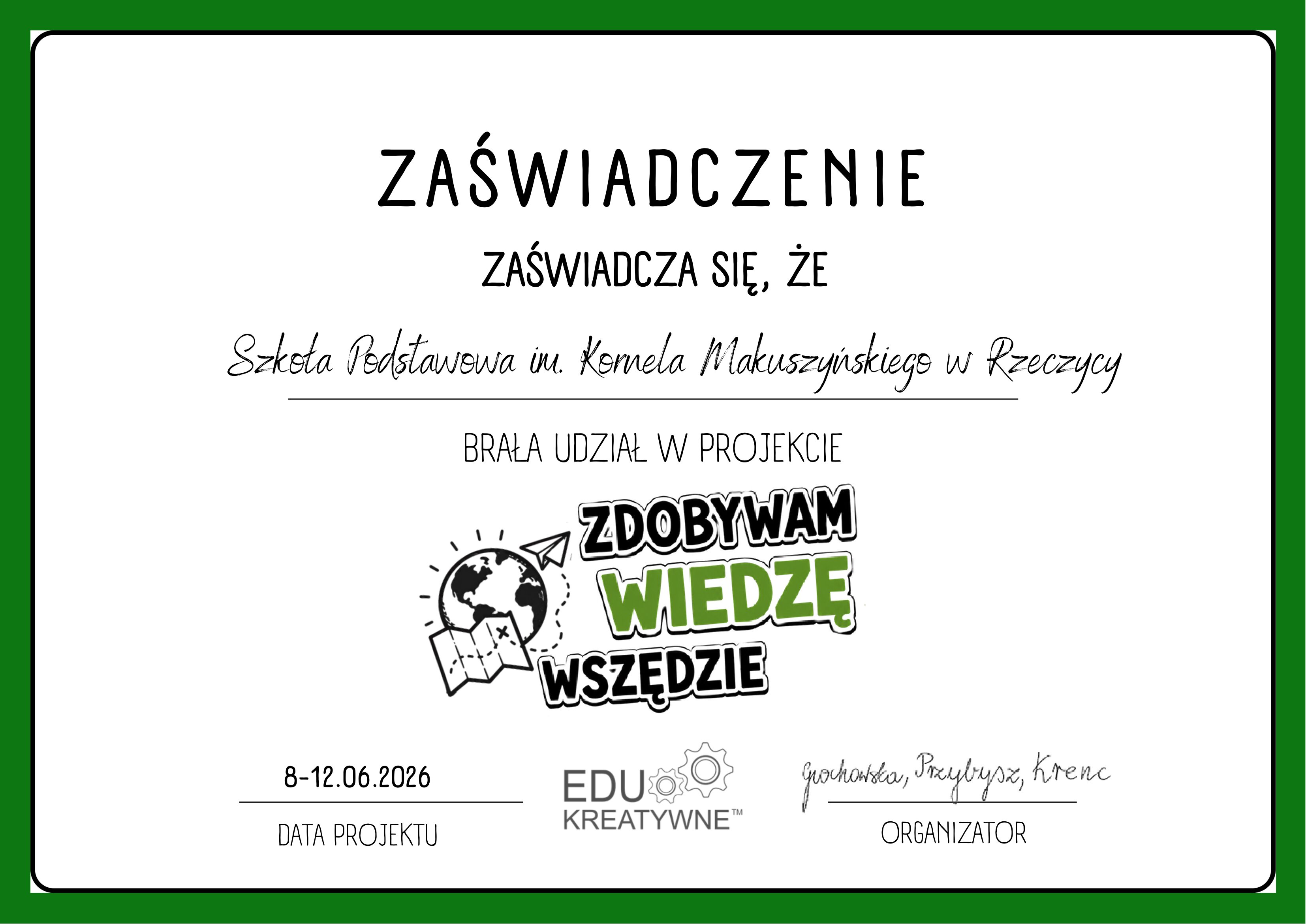 Udział w projekcie „Zdobywam wiedzę wszędzie” od Edukreatywnie