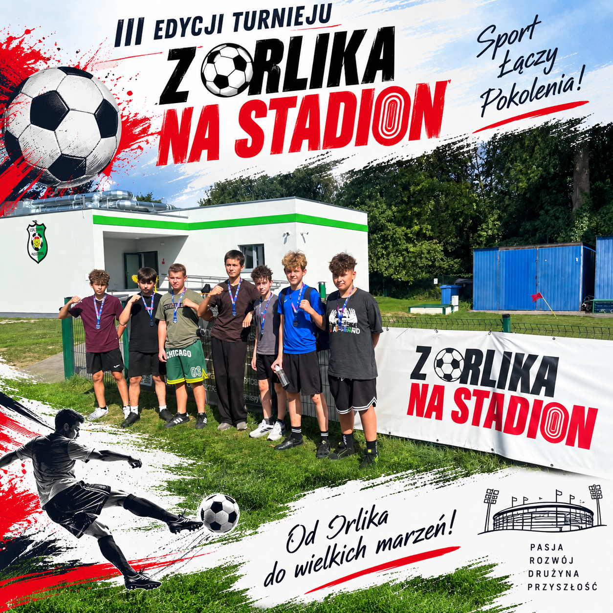 III edycja Turnieju “Z orlika na stadion”